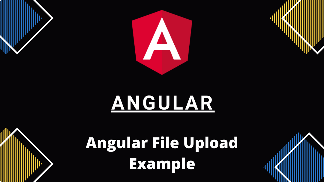 Angular File Upload