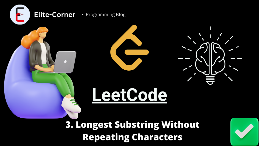 LeetCode Longest Substring Without Repeating Characters